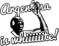 Argentina is whiiiiiite!