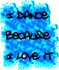 Bluzka "I Dance Because I Love It"