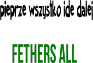 Pieprze wszystko damskie