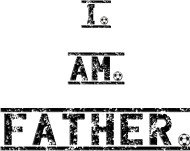 I AM FATHER  t shirt krótki rękaw męski różne kolory