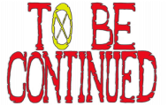 TO BE CONTINUED (M)