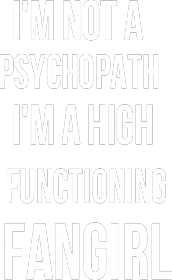 I'm a high functioning fangirl torba