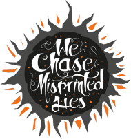We chase misprinted lies