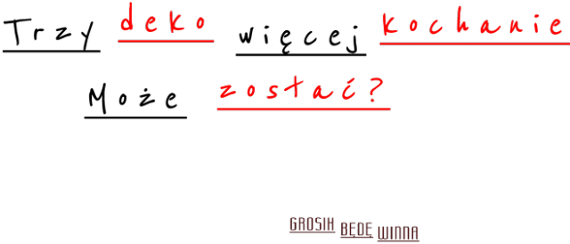 Trzy deko więcej kochanie. Może zostać? [damski t-shirt]