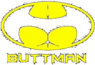ButtMan