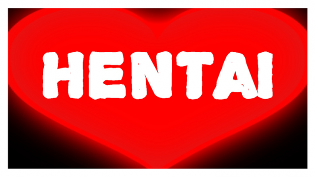 I Love Hentai