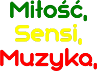 Miłośc Sensi Muzyka