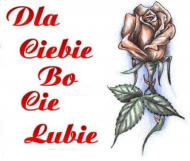 Dla ciebie bo ciebie lubię