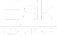 Ejsik Kochanie - DH