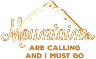 Mountains are calling