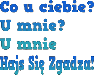 Hajs się zgadza! - nadruk