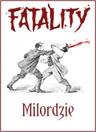 Fatality Milordzie