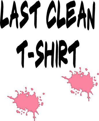 Ostatnia czysta koszulka