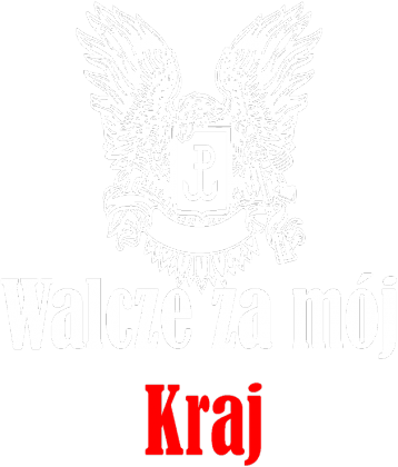 Koszulka Walcze Za Mój Kraj