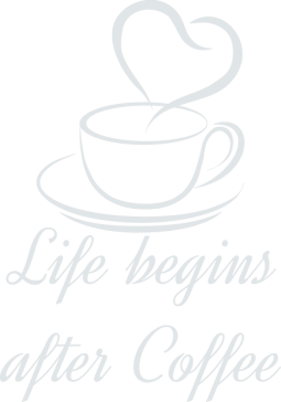 Life Begins After Coffee