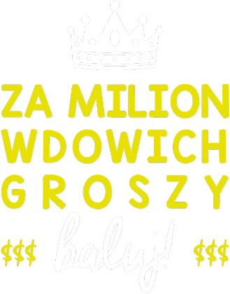 Milion wdowich groszy // Czorna jak wungiel // T-shirt damski