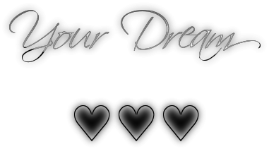 your dream