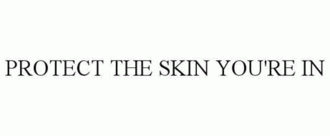 protecttheskin
