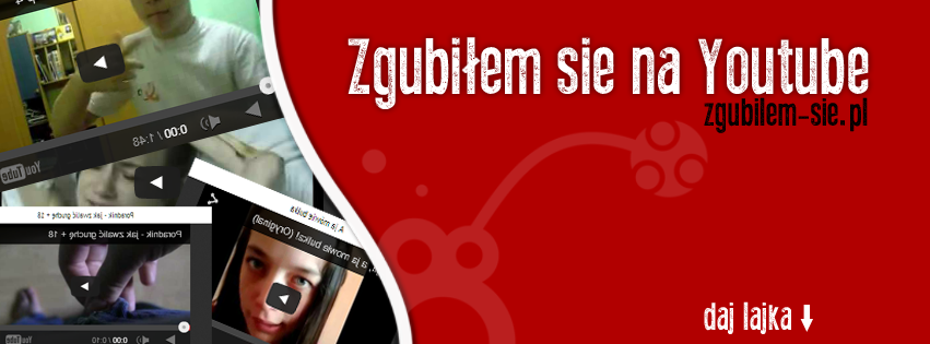 ZgubilemSieNaYoutube