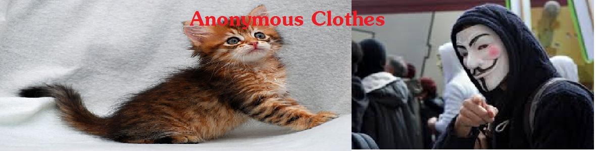 Anonymous Clothes