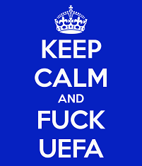 FUCK UEFA