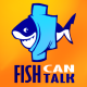 FISH can TALK