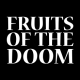 FRUITS OF THE DOOM